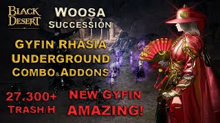 BDO | New Gyfin is AMAZING! - Woosa Succession 27.300 Trash Per Hour Lv.2 Only |