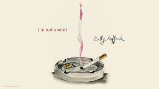 Billy Raffoul - I'm Not A Saint (Lyrics)