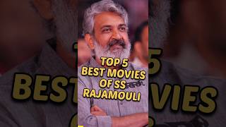 Top 5 Movies🍿of SS Rajamouli #top5 #ssrajamouli #shorts