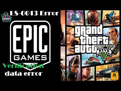 How To Fix GTA V Not Launching | Gta 5 LS-0013 Epic Games Launcher FIX ...