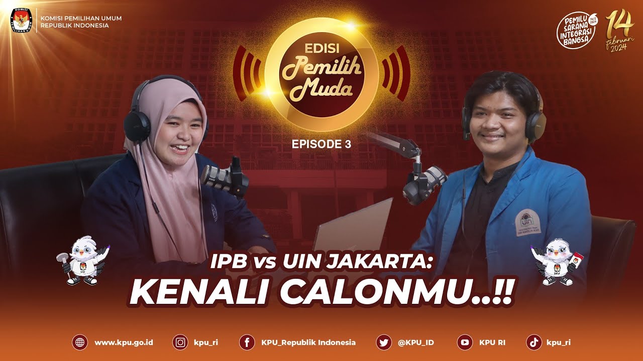 #PodcastKPURI Edisi Spesial Episode 3, IPB X UIN Jakarta: Kenali ...