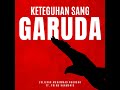 keteguhan sang garuda