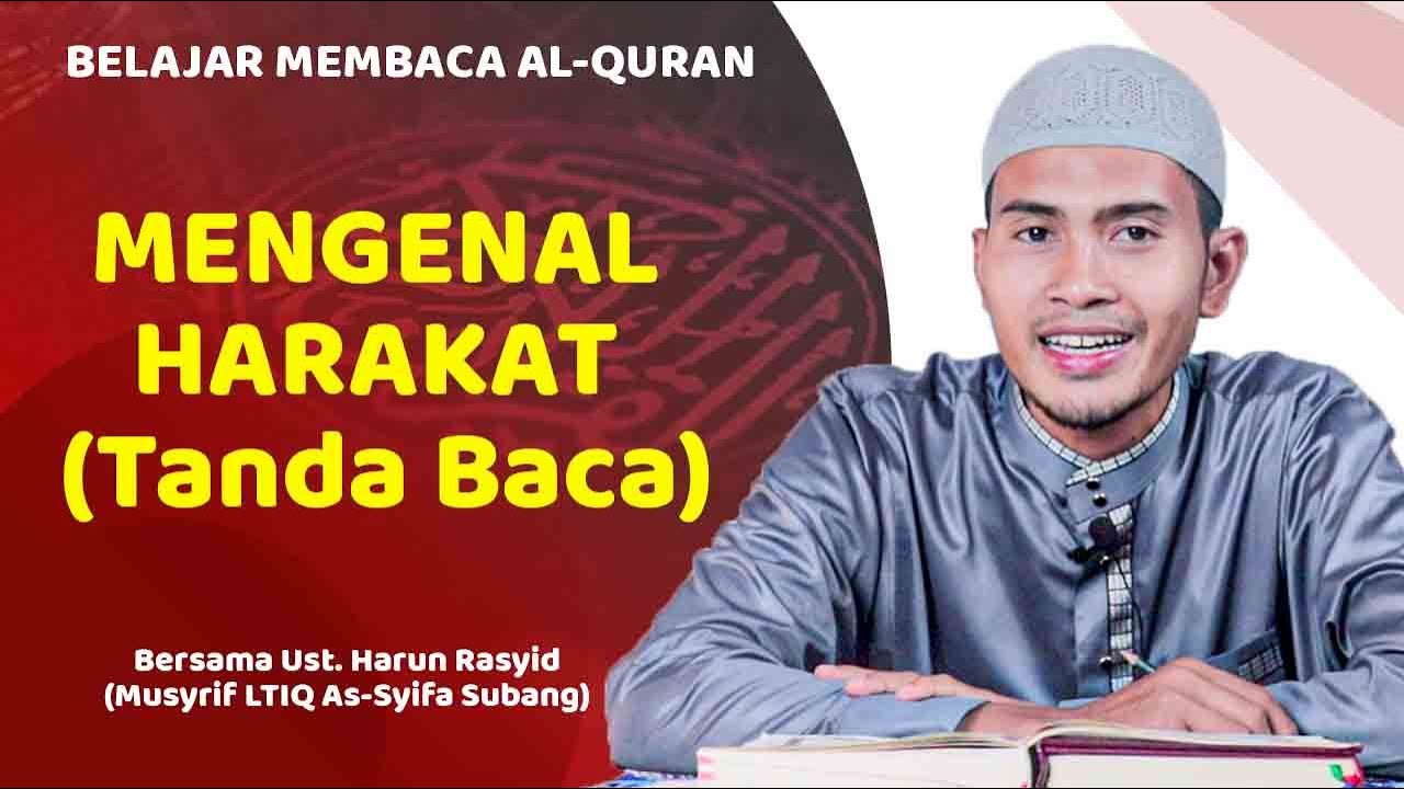 Mengenal Dan Memahami Tanda Baca Alquran Yang Wajib Kita Ketahui ...