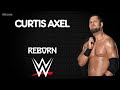 WWE | Curtis Axel 30 Minutes Entrance Theme | ”Reborn”