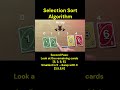 Selection Sort in 30 Seconds | Cards Edition