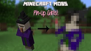 Minecraft Mobs as Pin-Up Girls! Ep1: Witch