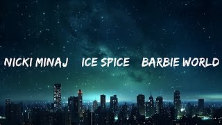 Nicki Minaj & Ice Spice – Barbie World (Lyrics) |Top Version