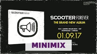 Scooter - Scooter Forever (Official Minimix HD)