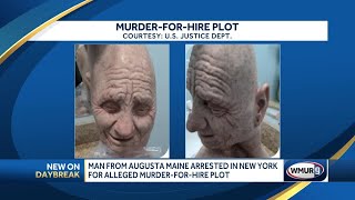 Maine man arrested in New York for alleged murder-for-hire plot