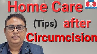 सरकमसीजन करने के बाद क्या होता है?Home care after circumcision / recovery process after circumcision