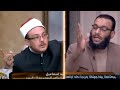 المناظرة كاملة بين الشيخ وليد إسماعيل والشيخ "ميزو" وكشف أدله خيانه للوطن