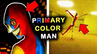 The SCARIEST Backrooms Entity EVER... | The 'Primary Color Man' explained
