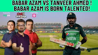 Babar Azam Vs Tanveer Ahmed ! , Babar Azam Is Born Talented! | DN Sport