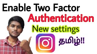 how to enable two factor authentication in instagram in tamil / new settings / new update