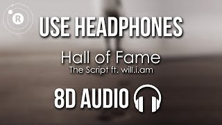 The Script - Hall of Fame (8D AUDIO) ft. will.i.am