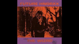 Future - The WIZRD [  Album ]
