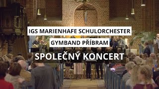 GymBand Příbram \u0026 Schulorchester Marienhafe: Společný koncert