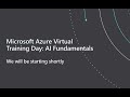 Microsoft Azure Virtual Training: AI Fundamentals 2