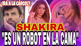 EXCLUSIVA‼️PIQUÉ SUPUESTAMENTE ERA MALÍSIMO EN LA CAMA CON SHAKIRA (¡TENEMOS LAS PRUEBAS!)💣🔥