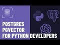 PostgreSQL pgvector for Python developers: Practical Guide