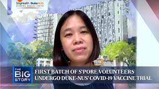 First batch of S'pore volunteers undergo Duke-NUS' Covid-19 vaccine trial | THE BIG STORY