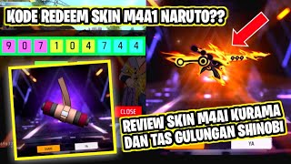 KODE REDEEM SKIN M4A1 KURAMA?? REVIEW DAN BORONG SKIN M4A1 NARUTO DAN TAS GULUNGAN NINJA!!