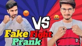 ||Fake Fight Prank On Friend Gone Serious😥|| ||Abdul Rehman Ka Lye Lrki Dhund le😍||