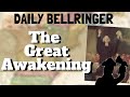 The Great Awakening Explained