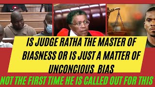 Is Judge Ratha the master of bias or is  a matter of unconscious bias?