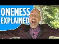 Oneness Explained: Non-Duality Consciousness | Xane Daniel