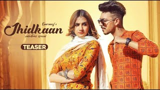 New punjabi song teaser 2021 / Jhidkaan / Mr Mrs Narula / Gursanj / releasing tomorrow ❤️