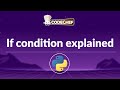 Python if Statement Explained | Python Basics Tutorial | CodeChef