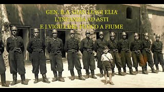 Dalle Langhe ai Vigili del Fuoco - Gen. B.A. Elia (Parte 1)