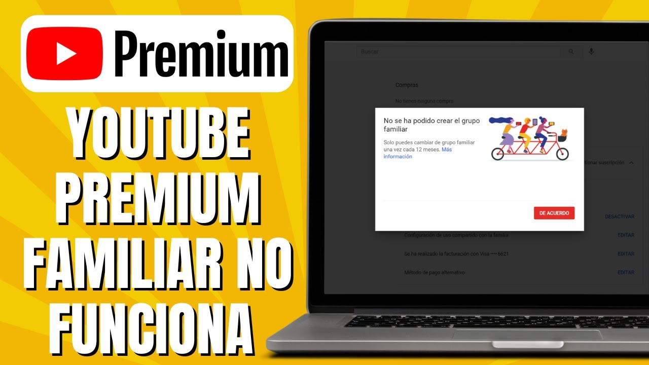 Youtube Premium Familiar No Funciona Solución Youtube