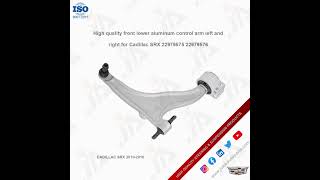 High quality aluminum control arm wishbone for Cadillac XTS CTS SRX 22905357 22905358 15219467 15219