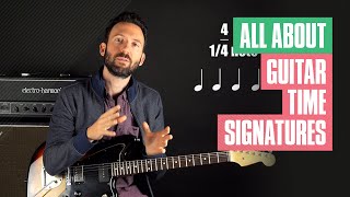 Different Time Signatures Guitar - Guitar Time Signatures Explained | Guitar Tricks