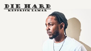Kendrick Lamar - Die Hard Lyrics ft. Blxst & Amanda Reifer
