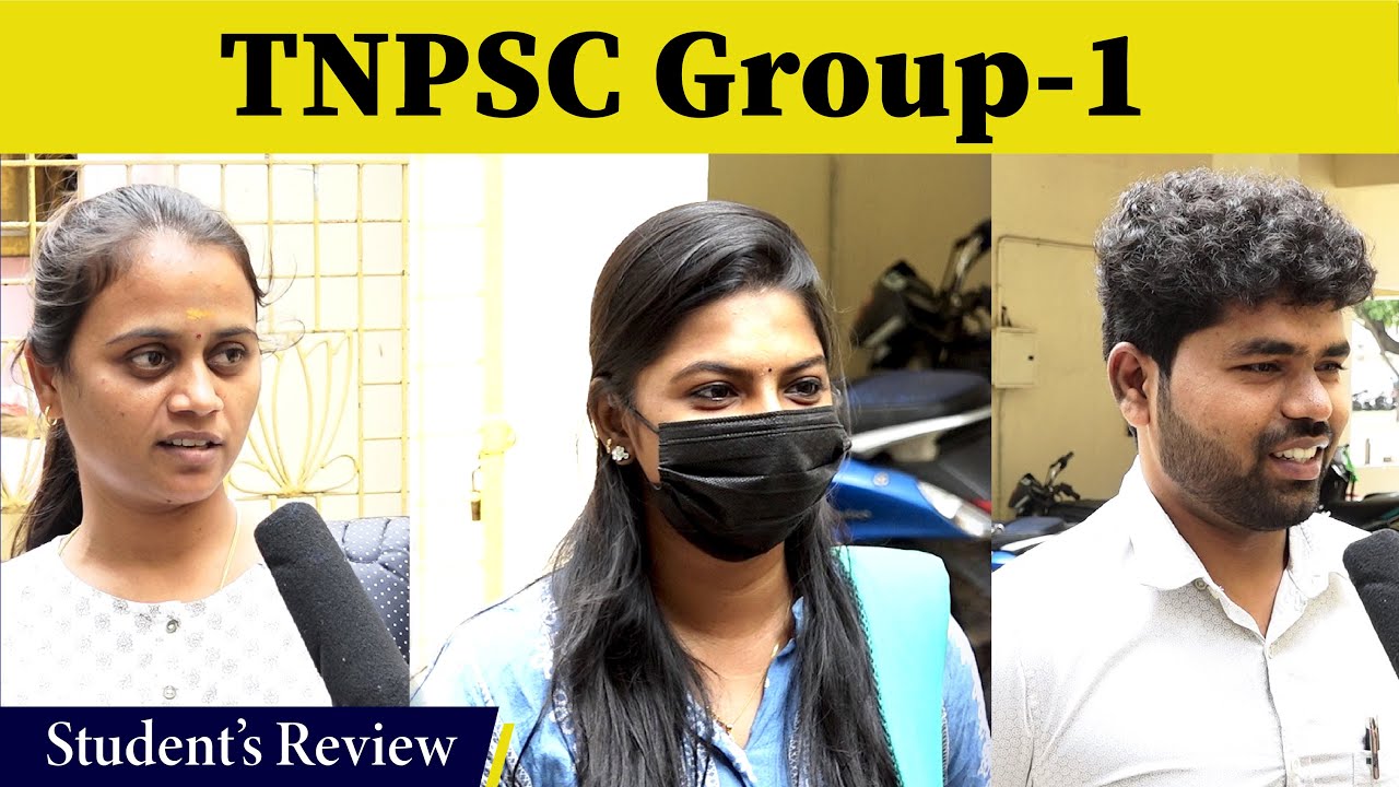 Tnpsc Group 1 Exam Student S Review From Exam Centre Tnpsc Exam