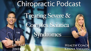 Treating Severe & Complex Sciatica Syndromes | El Paso, Tx (2020)