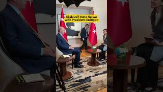 Exclusive interview with Turkish President, Recep Tayyip Erdogan