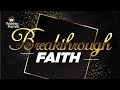 Breakthrough Faith | Day 02