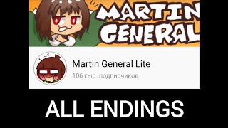 Martin General Lite - ALL ENDINGS