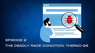 Software Failure That Killed: The Therac-25 Story