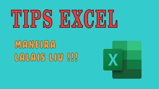 TIPS EXCEL Maneira lalais liu