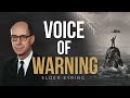 A Voice of Warning // Elder Henry B. Eyring