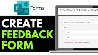 How to Create Microsoft Forms for Feedback 2025 (Full Tutorial)