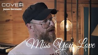 Miss You Love - Silverchair (Jonas Germann Cover)