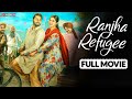 Ranjha Refugee Full Movie ( HD ) Roshan Prince , Sanvi Dhiman | New Punjabi Movie 2024