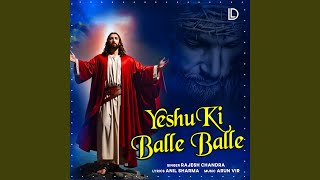 Yeshu Ki Balle Balle