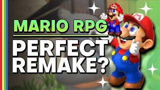 Super Mario RPG Is A Near Perfect Remake